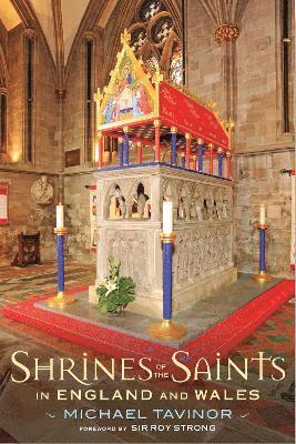 Michael Tavinor - Shrines of the Saints, Häftad. Tillgänglighet: Lägg i varukorg