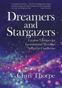 bokomslag Dreamers and Stargazers