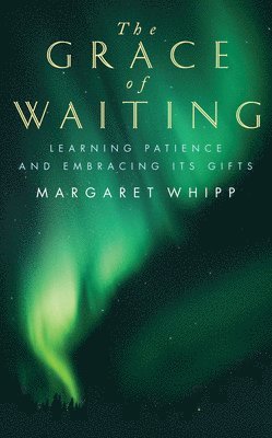 bokomslag Grace of Waiting