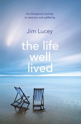 The Life Well Lived 1