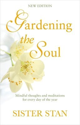 bokomslag Gardening The Soul