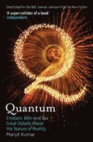 bokomslag Quantum - einstein, bohr and the great debate about the nature of reality