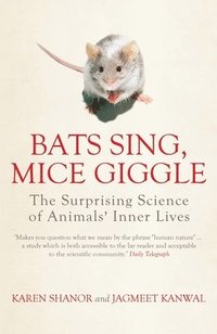 bokomslag Bats Sing, Mice Giggle