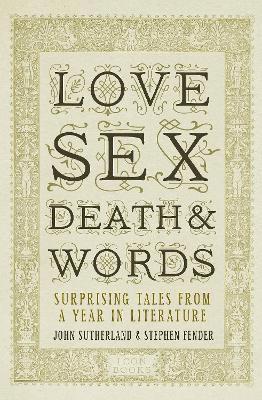 Love, Sex, Death and Words 1