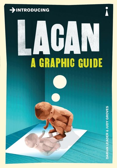 Darian Leader - Introducing Lacan, Häftad