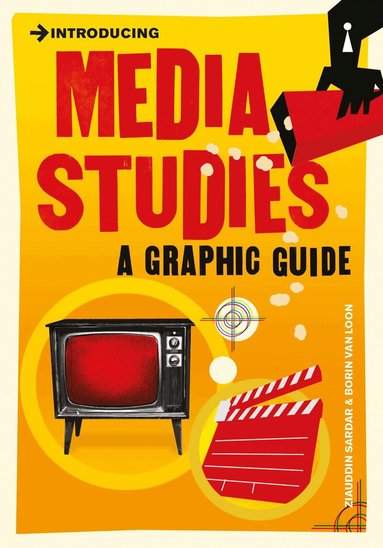 Ziauddin Sardar - Introducing Media Studies, Häftad