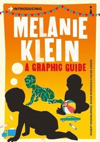 bokomslag Introducing melanie klein : a graphic guide