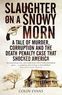 bokomslag Evans, C: Slaughter on a Snowy Morn