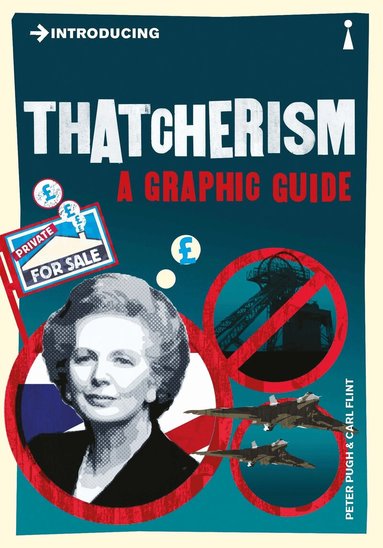 Peter Pugh - Introducing Thatcherism, Häftad