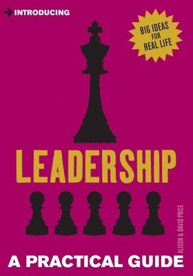 Introducing Leadership: A Practical Guide