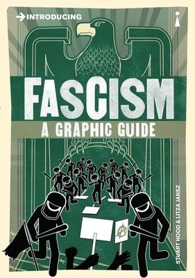 Litza Jansz, Stuart Hood - Introducing Fascism, Häftad