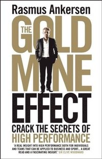 bokomslag The Gold Mine Effect