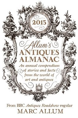 bokomslag Allum's Antiques Almanac 2015