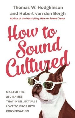 bokomslag How to Sound Cultured