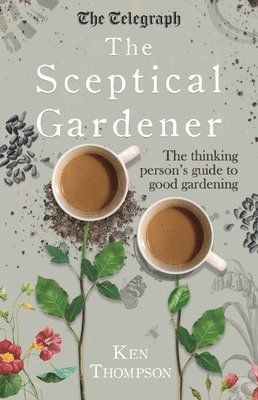 The Sceptical Gardener 1