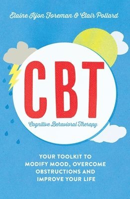 bokomslag Cognitive Behavioural Therapy (CBT)