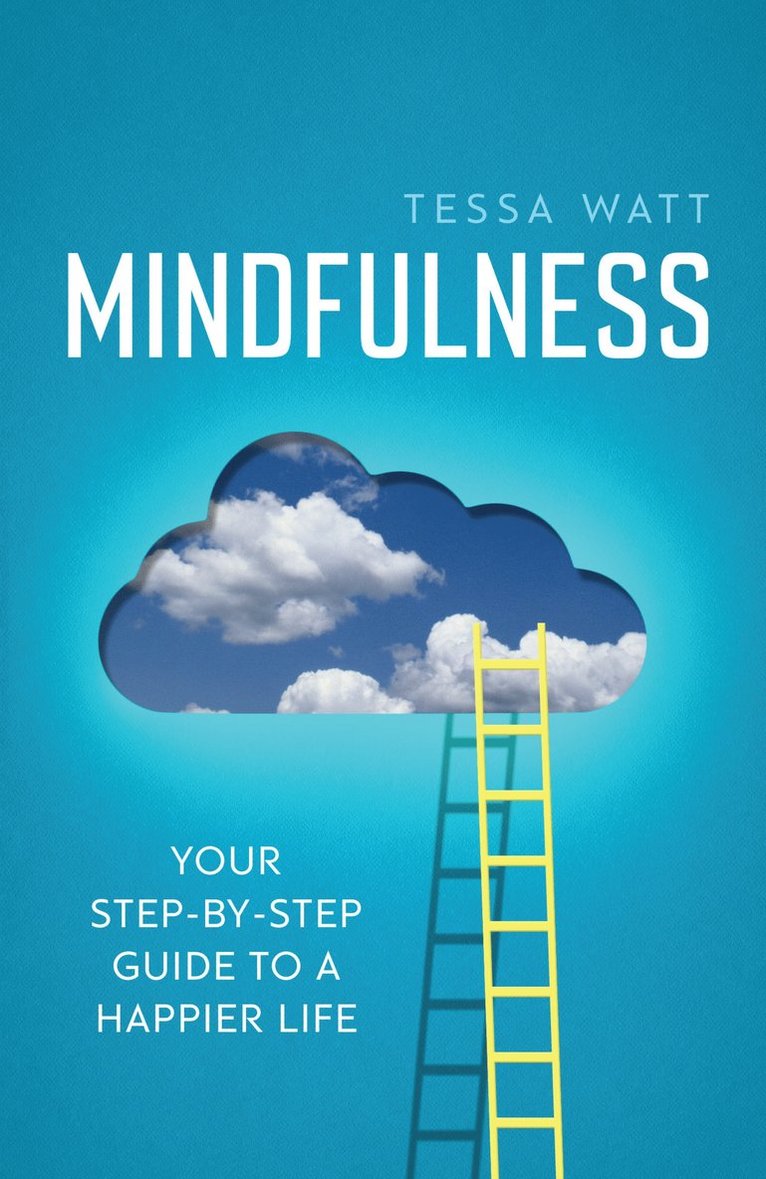 Tessa Watt - Mindfulness, Häftad