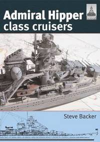 bokomslag Admiral Hipper Class Cruisers: Shipcraft 16