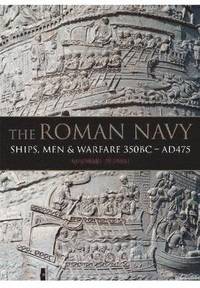 bokomslag Roman Navy: Ships, Men & Warfare 350BC - AD475
