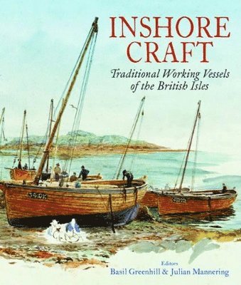 bokomslag Inshore Craft: Traditional Working Vessels of the British Isles