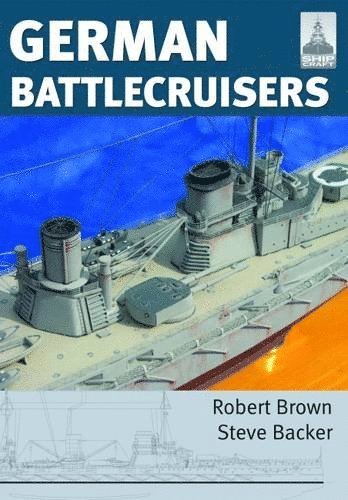 bokomslag ShipCraft 22: German Battlecruisers