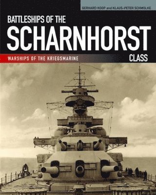 bokomslag Battleships of the Scharnhorst Class