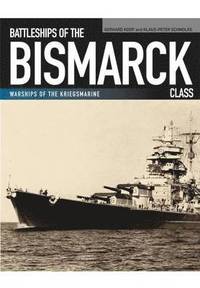 bokomslag Battleships of the Bismarck Class