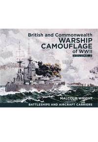 bokomslag British and Commonwealth Warship Camouflage of WW II: Volume 2 Battleships & Aircraft Carriers