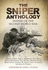 bokomslag Sniper Anthology: Snipers of the Second World War