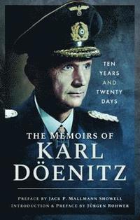 bokomslag The Memoirs of Karl Doenitz