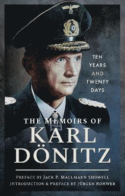 bokomslag The Memoirs of Karl Doenitz