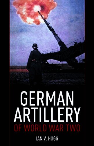 German Artillery of World War Two