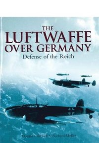 bokomslag Luftwaffe Over Germany: Defense of the Reich