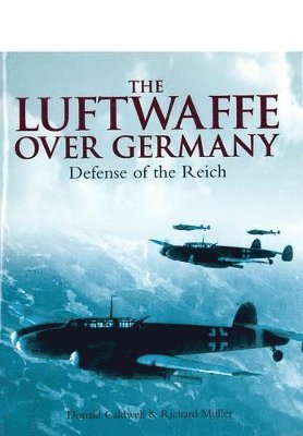 Luftwaffe Over Germany: Defense of the Reich 1