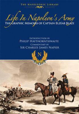Life in Napoleon's Army 1