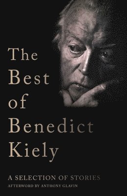 bokomslag The Best of Benedict Kiely