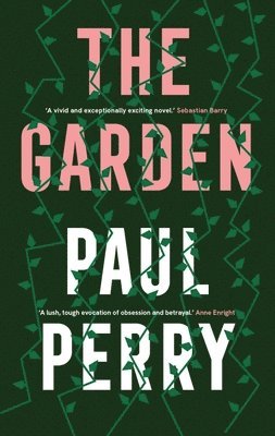 Paul Perry - Garden, Inbunden