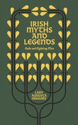 Irish Myths and Legends 1