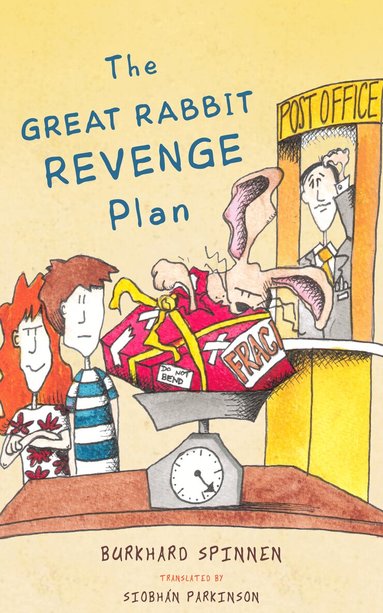 Burkhard Spinnen - Great Rabbit Revenge Plan, Häftad