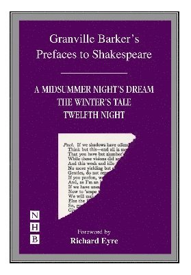 Prefaces to A Midsummer Night's Dream, The Winter's Tale & Twelfth Night 1