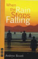 Andrew Bovell - When the Rain Stops Falling, Häftad