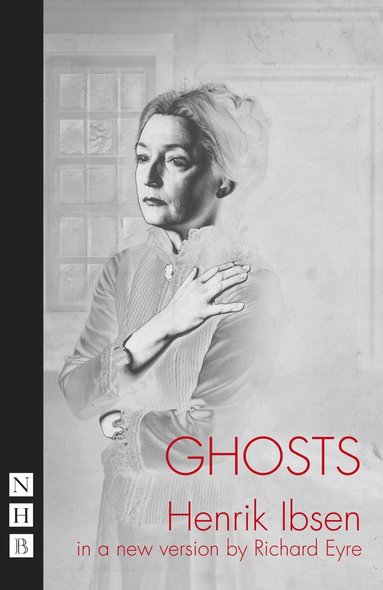 Henrik Ibsen - Ghosts, Häftad