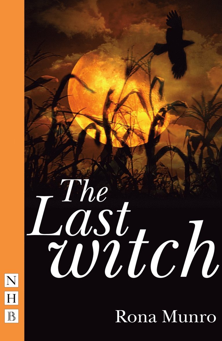 Rona Munro - Last Witch, Häftad