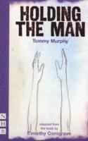 Tommy Murphy, Timothy Conigrave - Holding the Man, Häftad