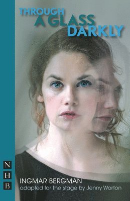Ingmar Bergman - Through A Glass Darkly, Häftad