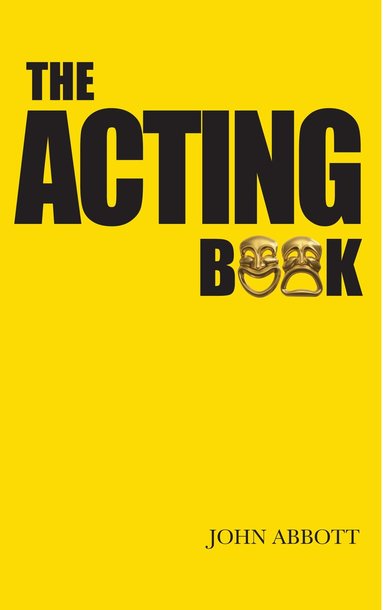 John Abbott - Acting Book, Häftad