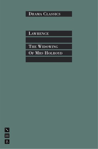 D H Lawrence - Widowing of Mrs Holroyd, Häftad