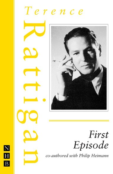 Terence Rattigan, Philip Heimann - First Episode, Häftad