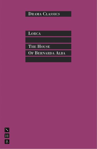 Federico García Lorca - House of Bernarda Alba, Häftad