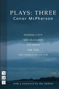 bokomslag Conor McPherson Plays: Three